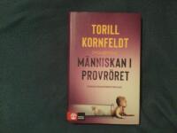 M&auml;nniskan i provr&ouml;ret : reportage fr&aring;n genteknikens frontlinjer