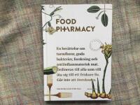 Food Pharmacy : en ber&auml;ttelse om tarmfloror, sn&auml;lla bakterier, forskning och antiinflammatorisk mat