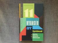 11 nyanser av tystnad : om maktspel och konflikter p&aring; arbetsplatsen