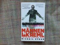 M&auml;nnen i Kreml : inifr&aring;n Putins hov