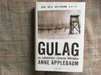Gulag : de sovjetiska l&auml;grens historia