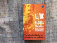 AC/DC Maximal Rock & Roll : den ultimata historien