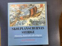 Skolplanschernas Sverige : Historia, hantverk och religion