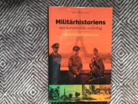 Milit&auml;rhistoriens mest katastrofala nederlag : fr&aring;n Poltava 1709 till Afghanistan 1979