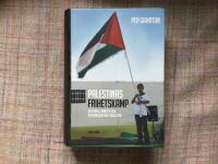 Palestinas frihetskamp : historia, analys och personliga iakttagelser