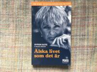 &Auml;lska livet som det &auml;r