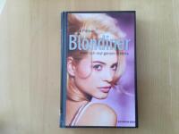 Blondiner - makt och myt genom tiderna