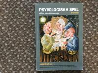 Psykologiska spel utifr&aring;n transaktionsanalys : en antologi