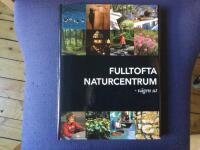 FULLTOFTA NATURCENTRUM