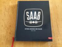 Stora boken om SAAB - 1947-2011