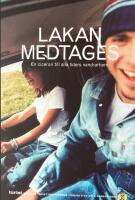 STF &aring;rsskrift 2004 - Lakan medtages