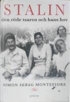 Stalin : Den röde tsaren och hans hov