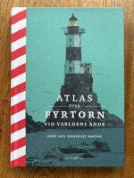Atlas över fyrtorn vid världens ände