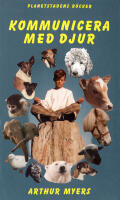 Kommunicera med djur : den andliga samh&ouml;righeten mellan m&auml;nniskor och djur