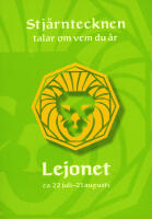 Stj&auml;rntecknen talar om vem du &auml;r : lejonet