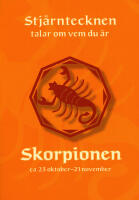 Stj&auml;rntecknen talar om vem du &auml;r : skorpionen