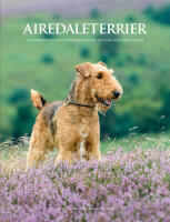 Airedaleterrier : en h&auml;nf&ouml;rande resa tillsammans med hundar och deras &auml;gare