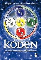 Koden : l&auml;r dig anv&auml;nda kraften i ditt f&ouml;delsedatum