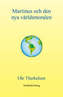 Martinus och den nya v&auml;rldsmoralen