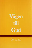 V&auml;gen till Gud