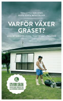 Varf&ouml;r v&auml;xer gr&auml;set?