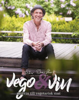Vego & vin : r&auml;tt vin till vegetarisk mat