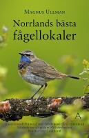Norrlands b&auml;sta f&aring;gellokaler