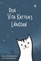 Den vita kattens l&auml;ngtan