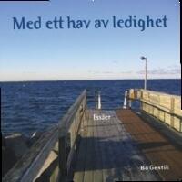 Med ett hav av ledighet