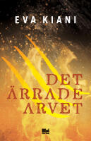 Det &auml;rrade arvet