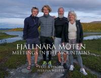 Fj&auml;lln&auml;ra m&ouml;ten - Meetings in the mountains