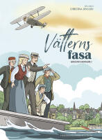 V&auml;tterns fasa : ett tecknat &auml;ventyr fr&aring;n Hjo