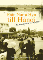 Fr&aring;n Norra Hyn till Hanoi