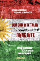 Den som inte talar finns inte : kurdiska krigsskadade flyktingars livsber&auml;ttelser