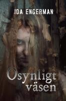 Osynligt v&auml;sen