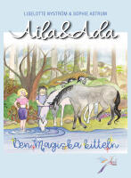 Aila och Ada - Den magiska kitteln