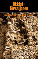 Likkistf&ouml;rs&auml;ljaren : noveller