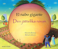 Den j&auml;ttelika rovan (spanska och svenska)