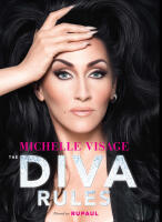 Diva Rules : dissa dramat, hitta din styrka och glittra din v&auml;g till toppen