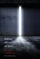 Bakom d&ouml;rrar av j&auml;rn