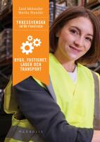 Yrkessvenska inf&ouml;r praktiken : bygg, fastighet, lager och transport