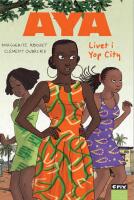 Aya &ndash; Livet i Yop City