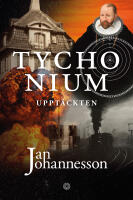 Tychonium: Uppt&auml;ckten
