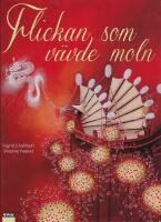 Flickan som v&auml;vde moln