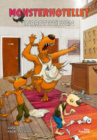Monsterhotellet: Inbrottstjuven