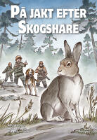 P&aring; jakt efter skogshare