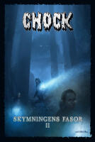 Chock: Skymningens fasor II