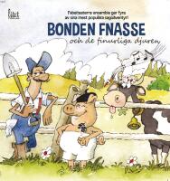Bonden Fnasse : och de finurliga djuren