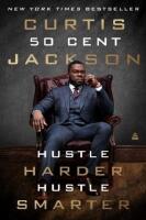Hustle Harder, Hustle Smarter