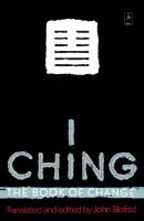 I Ching: The Book Of Change (Reissue)